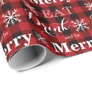 Eat Drink and be Merry red-black plaid pattern Wrapping Paper