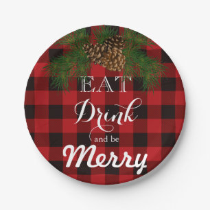 Eat Drink and be Merry, red tartan plaid,pine cone Paper Plate