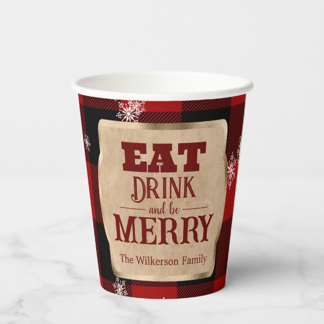 Eat Drink and Be Merry Rustic Red Plaid Christmas Paper Cups (Back)
