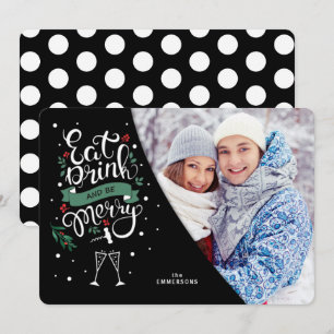 Eat Drink and Be Merry Wine Lovers Holiday Photo Card