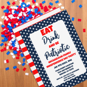 Eat Drink And Be Patriotic 4th of July Invitation