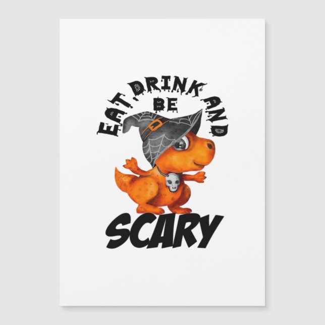 Eat Drink And Be Scared Funny Quote (Front)