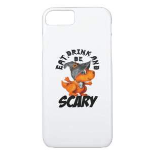 Eat Drink And Be Scared Funny Quote Case-Mate iPhone Case