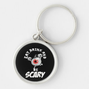 Eat Drink And Be Scared Retro Classic Key Ring