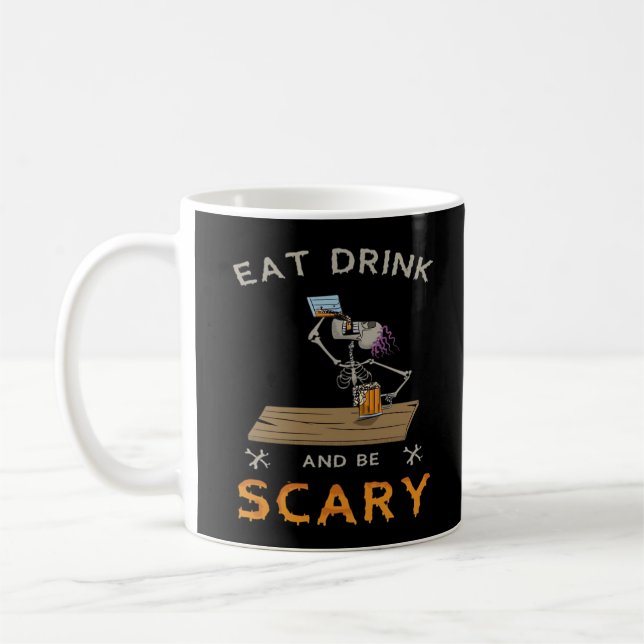 Eat Drink And Be Scary Aesthetic Graphic Coffee Mug (Left)