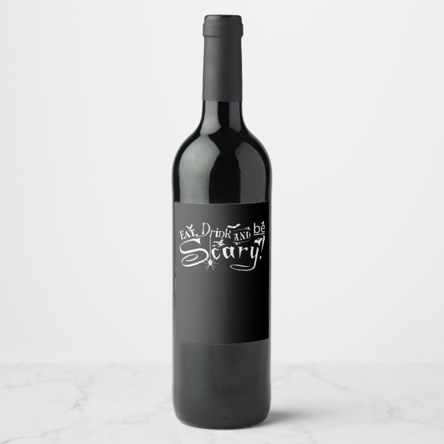 Eat Drink And Be Scary Aesthetic Graphic Wine Label (Front)