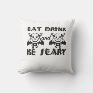 Eat Drink And Be Scary Aesthetic Unique Cushion