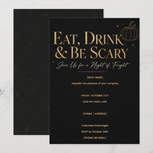 Eat Drink and Be Scary Black Gold Halloween Party Invitation