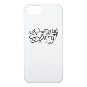 Eat Drink And Be Scary Casual Simple Case-Mate iPhone Case