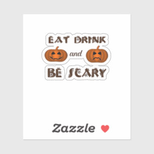 Eat Drink And Be Scary Classic Graphic