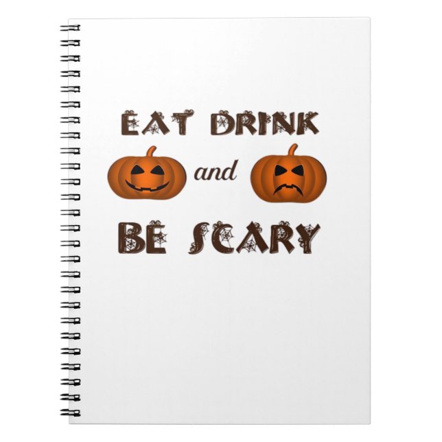 Eat Drink And Be Scary Classic Graphic Notebook (Front)