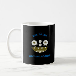Eat Drink And Be Scary Classic Minimal Clean Coffee Mug