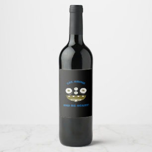 Eat Drink And Be Scary Classic Minimal Clean Wine Label