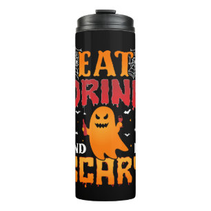 Eat Drink and Be Scary Classic T Shirt Thermal Tumbler