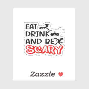 Eat Drink And Be Scary Design Retro Classic