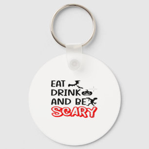 Eat Drink And Be Scary Design Retro Classic Key Ring