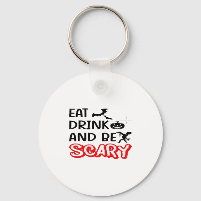 Eat Drink And Be Scary Design Retro Classic Key Ring (Front)