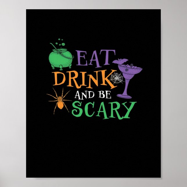 Eat Drink And Be Scary Essential Retro Graphic Poster (Front)