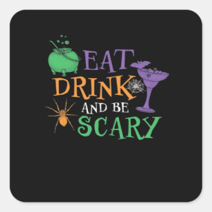 Eat Drink And Be Scary Essential Retro Graphic Square Sticker