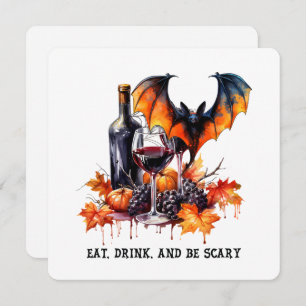 Eat Drink and Be Scary Fall Halloween Bat and Wine Holiday Card