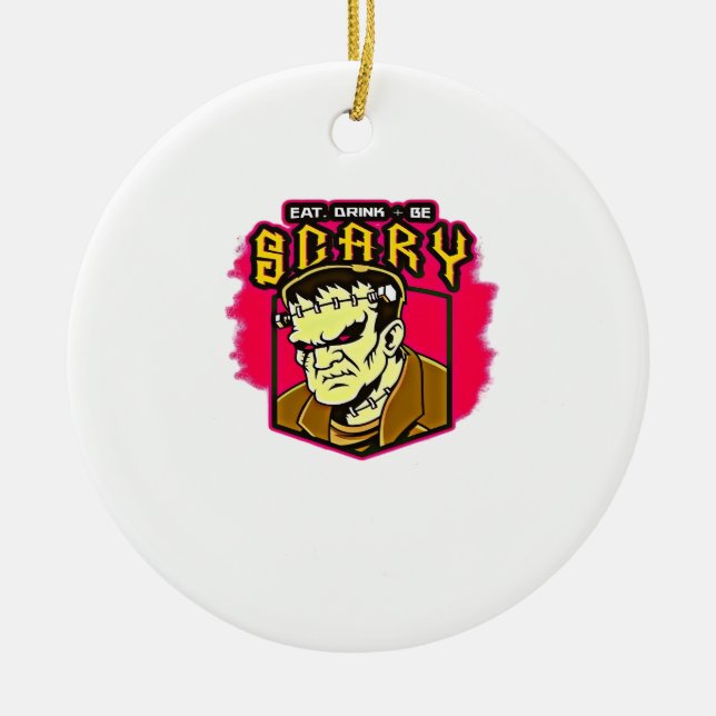 Eat Drink And Be Scary Frankenstein Halloween Crea Ceramic Tree Decoration (Front)