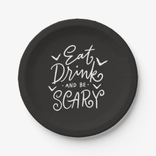 Eat Drink and Be Scary   Funny Halloween Party Paper Plate