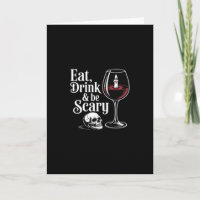 Eat Drink And Be Scary Funny Quote Modern Look