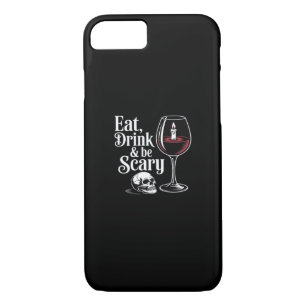 Eat Drink And Be Scary Funny Quote Modern Look Case-Mate iPhone Case