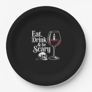 Eat Drink And Be Scary Funny Quote Modern Look Paper Plate