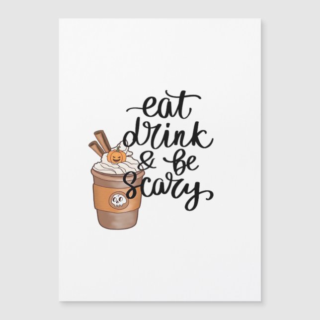 Eat Drink And Be Scary Funny Trendy (Front)
