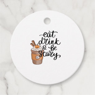 Eat Drink And Be Scary Funny Trendy Favour Tags