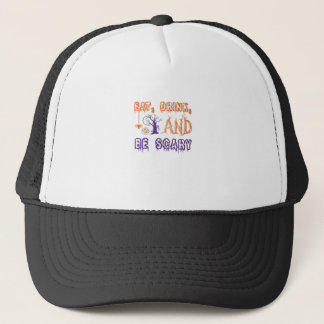 Eat Drink And Be Scary Funny Trendy Trucker Hat