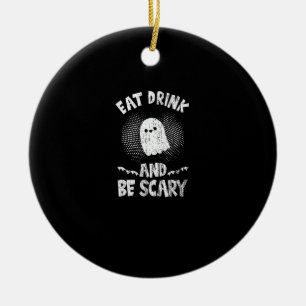 Eat Drink And Be Scary Ghost For A Boo Fan Ceramic Tree Decoration