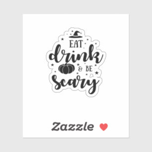 Eat Drink And Be Scary Halloween