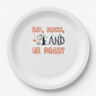 Eat Drink And Be Scary Halloween Art Paper Plate