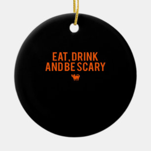 Eat Drink And Be Scary Halloween Fan Text Art Esse Ceramic Tree Decoration