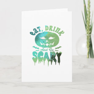 Eat Drink And Be Scary Halloween Light Card