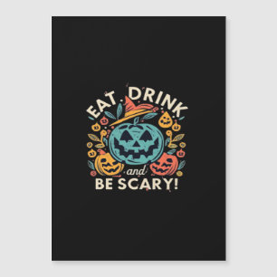 Eat Drink And Be Scary Halloween Party Funny Trend