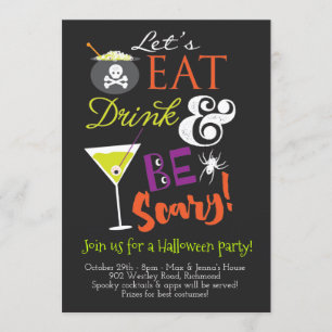 Eat, Drink and Be Scary Halloween Party Invitation