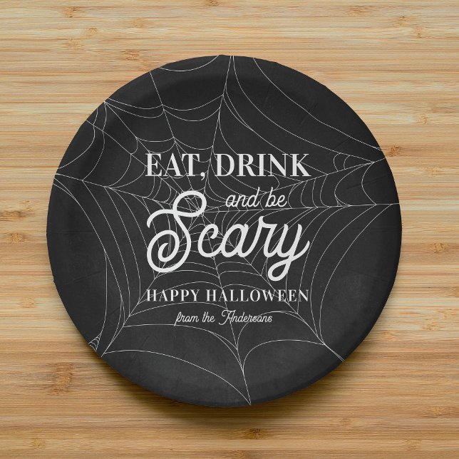 Eat, Drink and Be Scary Halloween Party Paper Plate (Creator Uploaded)