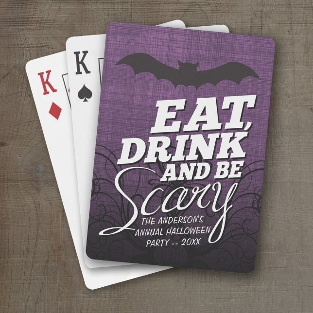 Eat, Drink and Be Scary - Halloween Party Playing Cards (Personalized Playing Cards)