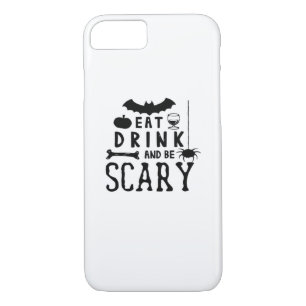 Eat Drink And Be Scary Halloween Quote Case-Mate iPhone Case