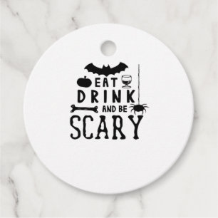 Eat Drink And Be Scary Halloween Quote Favour Tags