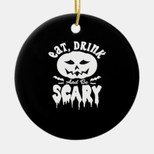 Eat Drink And Be Scary Halloween Retro Classic Ceramic Tree Decoration