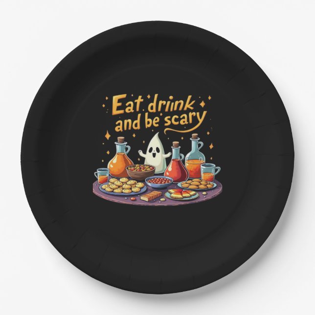 Eat Drink And Be Scary Halloween Spooky Fun For Ha Paper Plate (Front)