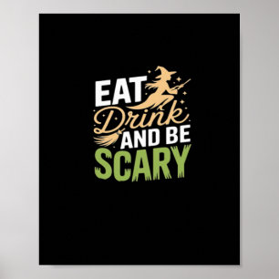 Eat Drink And Be Scary Minimal Clean Poster