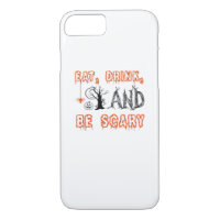 Eat Drink And Be Scary Minimal Quote