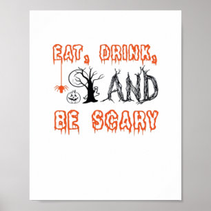 Eat Drink And Be Scary Minimal Quote Poster