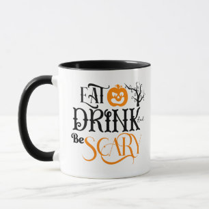 Eat Drink and Be Scary Pumpkin Halloween Mug