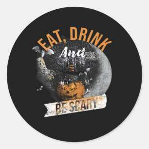 Eat Drink And Be Scary Retro Classic Classic Round Sticker